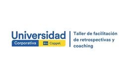 Taller de facilitación de retrospectivas y coaching