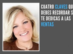 Cuatro claves que debes recordar si te dedicas a las ventas