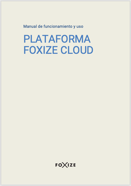 Manual de uso - Plataforma Foxize Cloud
