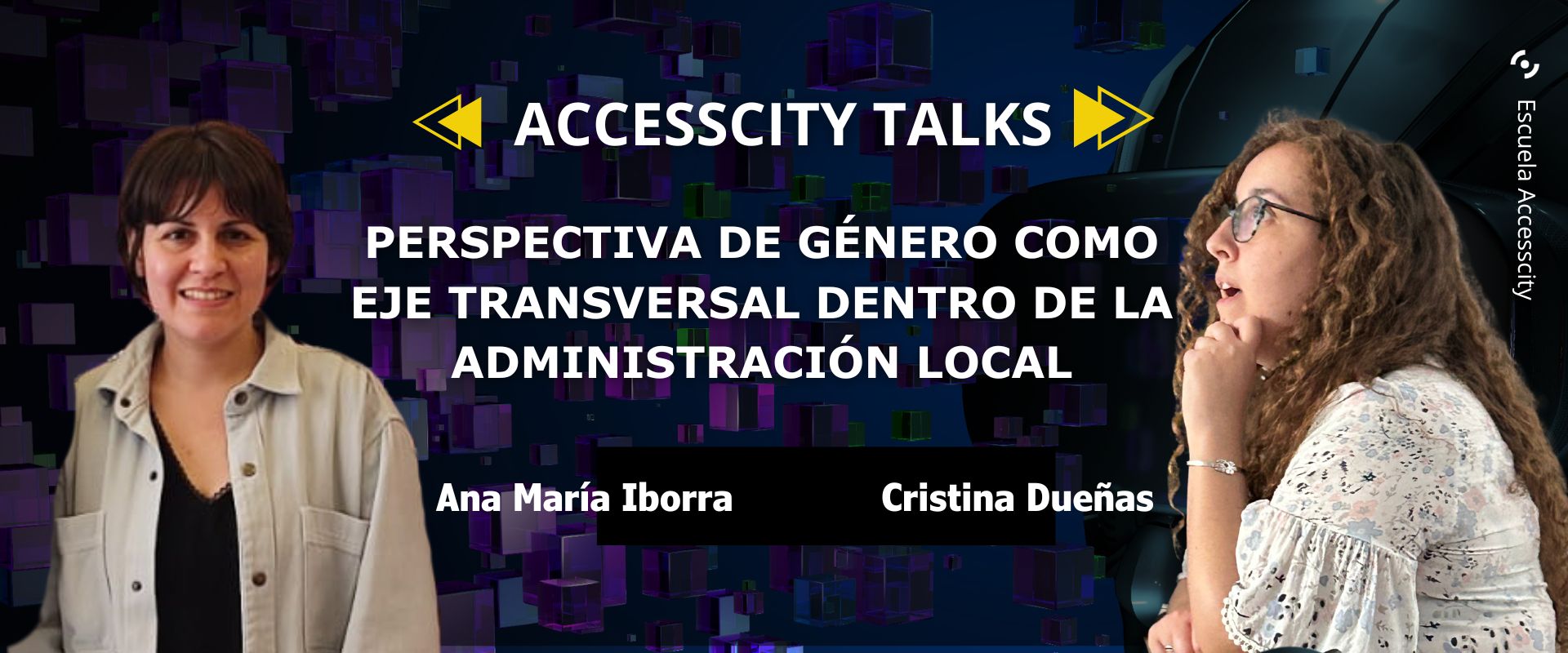 Accesscity Talks -Perspectiva de género como eje transversal dentro de la administración local