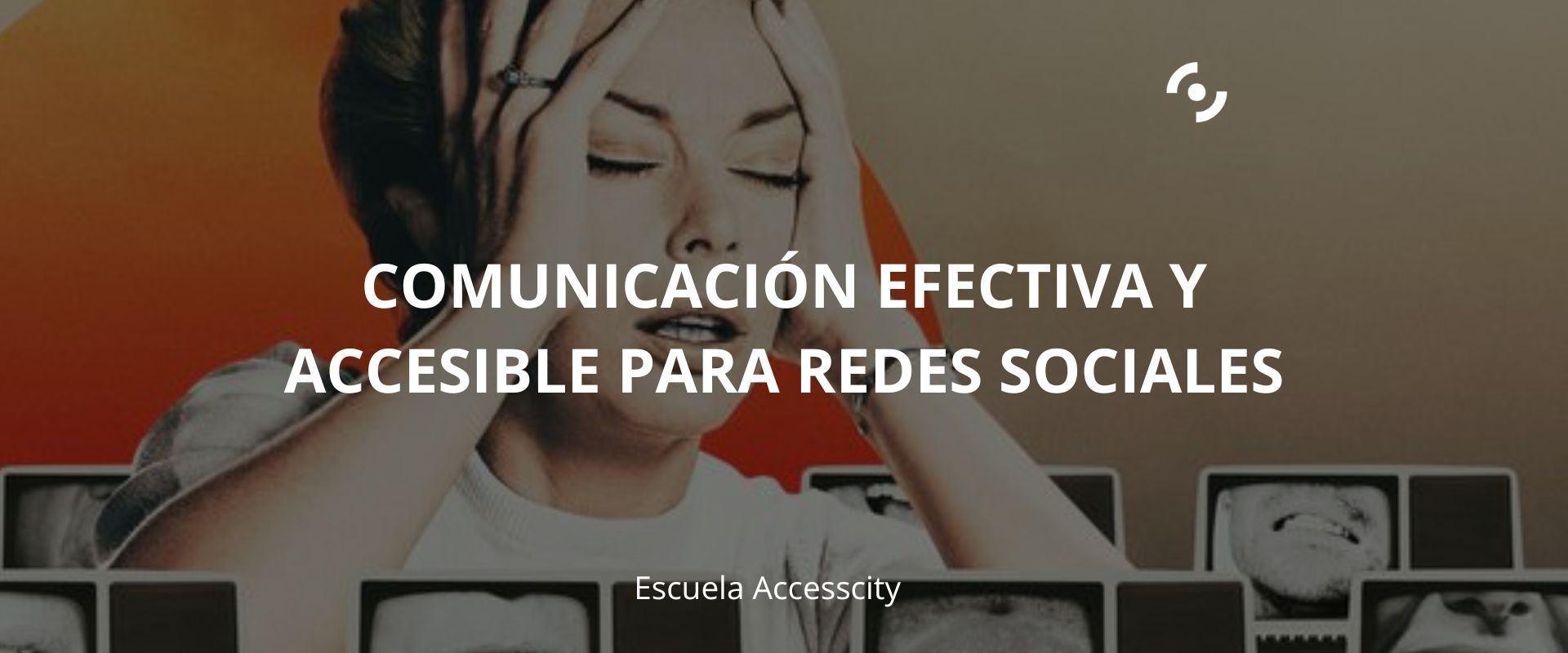 Comunicación efectiva y accesible para redes sociales
