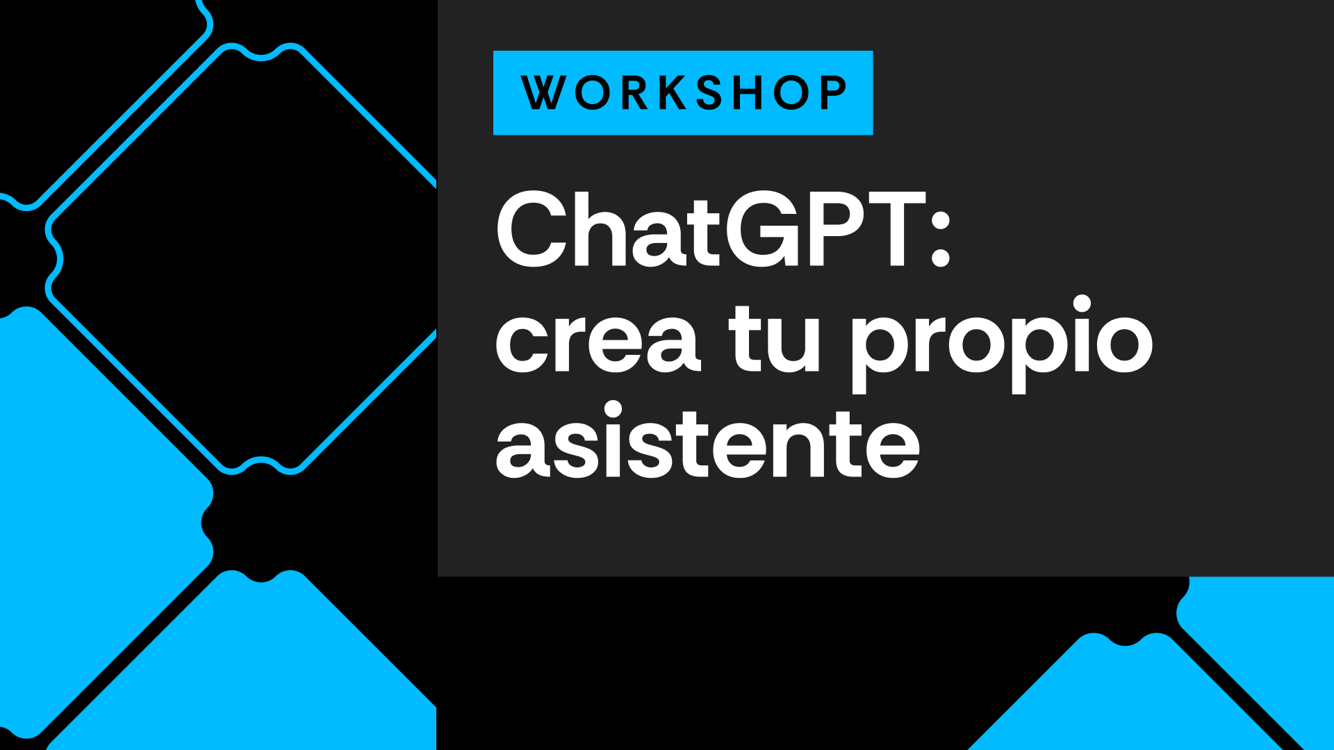 ChatGPT: crea tu propio asistente
