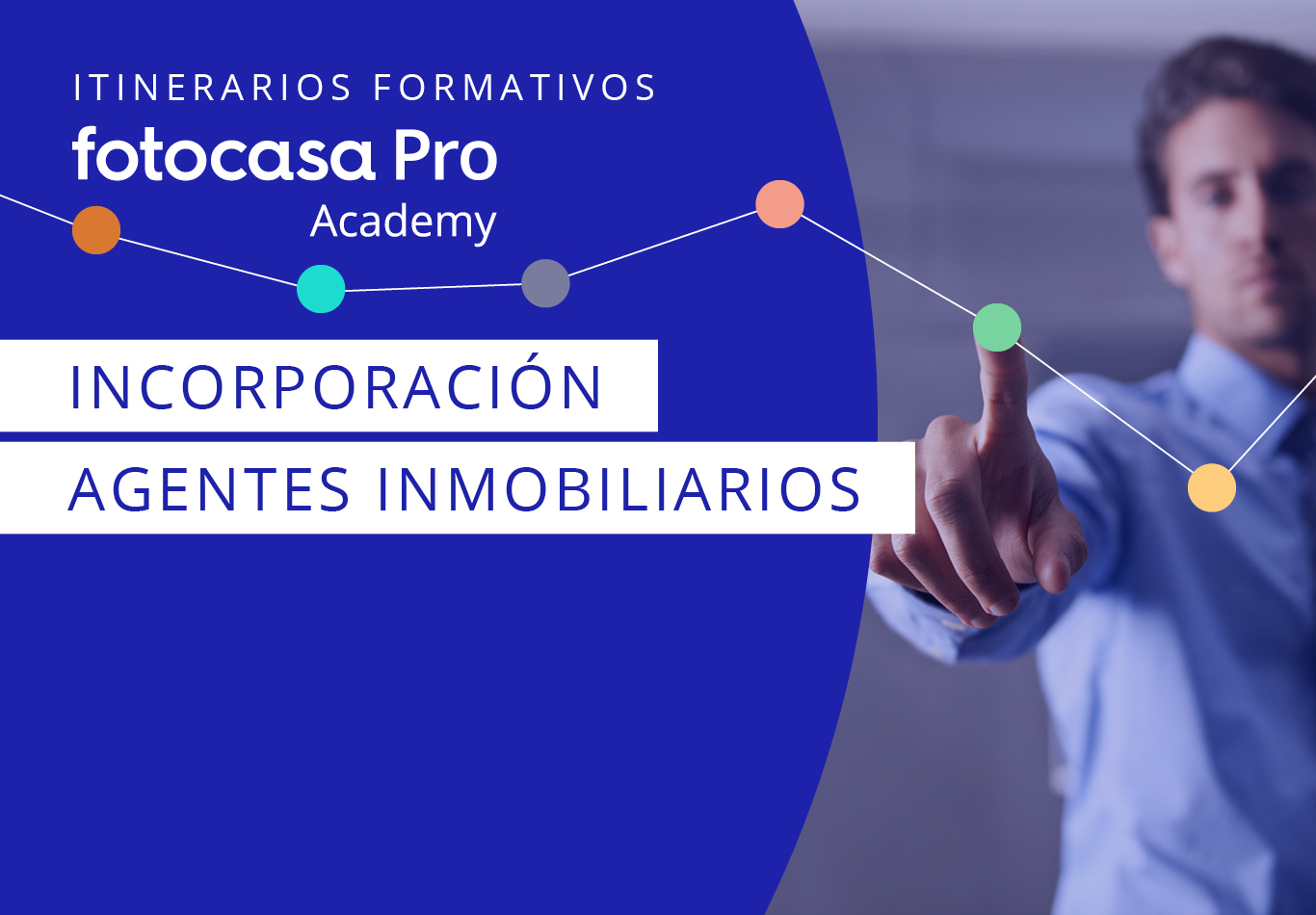 Incorporación agentes inmobiliarios